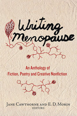 Review of “Writing Menopause” edited by Jane Cawthorne and ED Morin